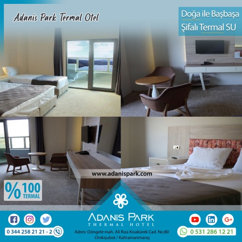 ADANİSPARK TERMAL OTEL
www.adanispark.com 
Tel: 0 344 258 21 22
Mobil ve Whatsapp: 0 531 286 12 21

*TERMAL SUYUN FAYDALARI*
Romatizmal hastalıkların kronik dönemleri, Osteoartrit gibi eklem hastalıkları, Kireçlenmeler, Osteoporoz, Fibromiyalji (Kul
