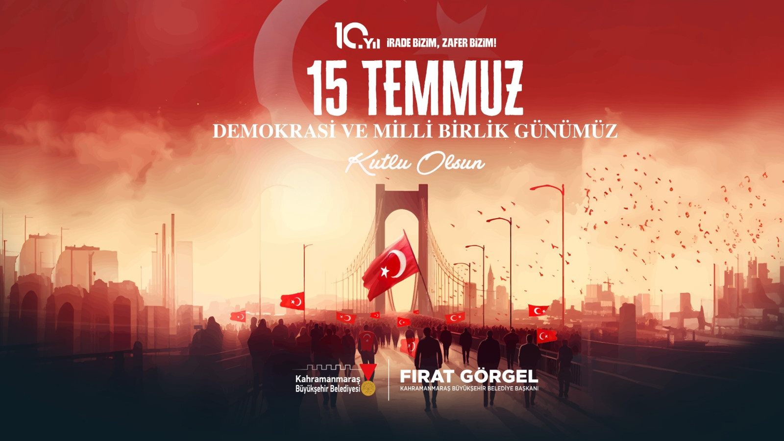 Başkan Görgel’den 15 Temmuz’un 10’uncu Yılında Birlik ve Beraberlik Mesajı