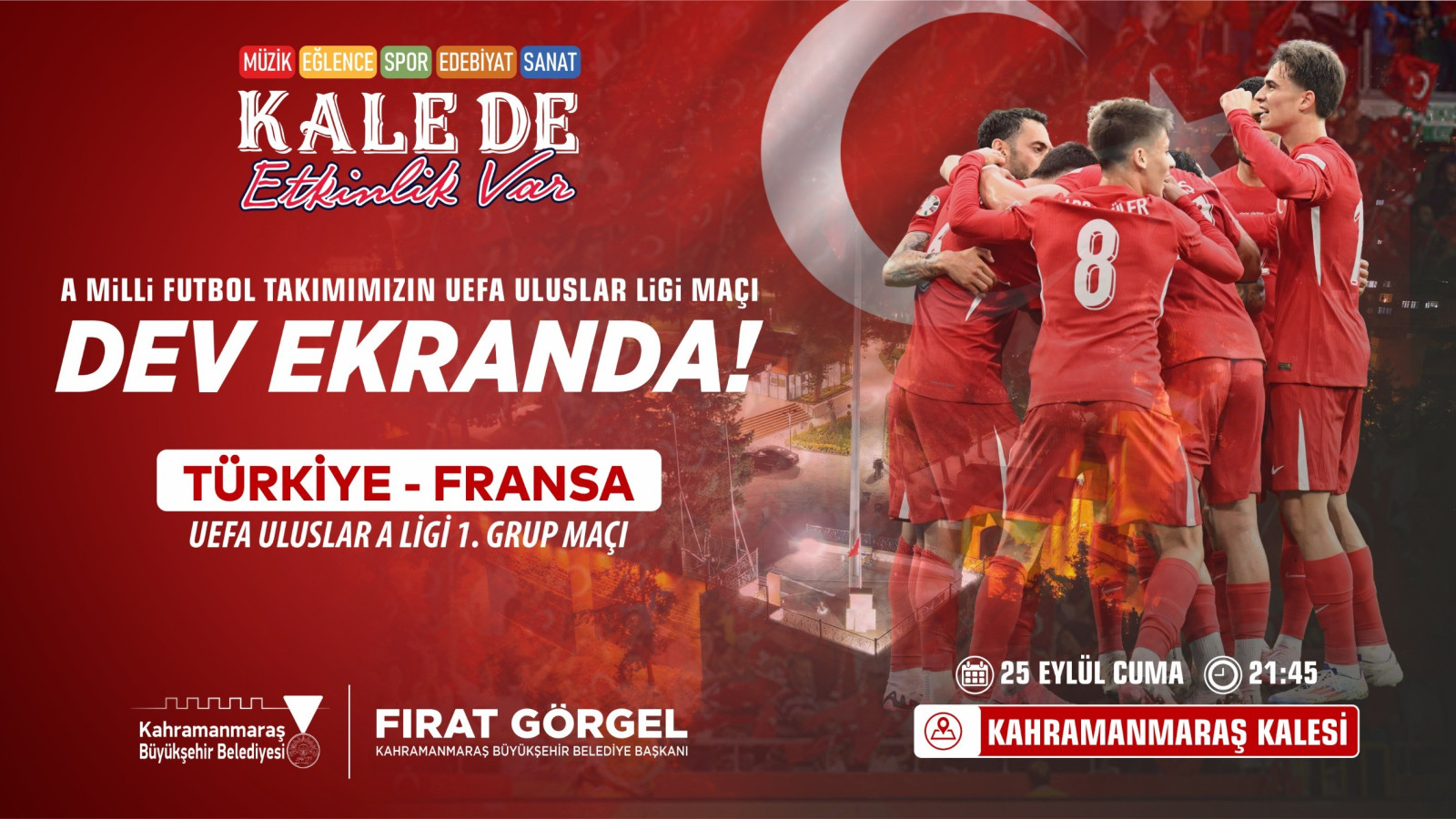 Kahramanmaraş Kalesi’nde Milli Maç Heyecanında Tek Yürek Olalım!