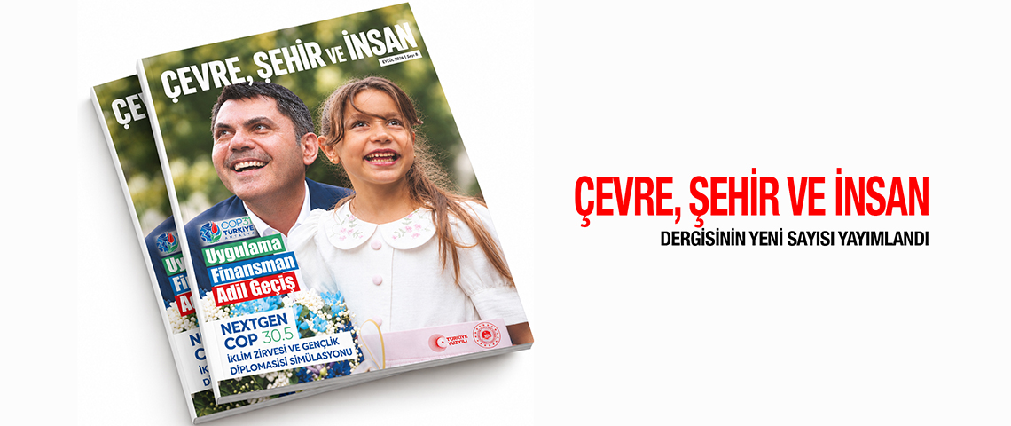 Çevre, Şehir ve İnsan Dergisi'nin 8.SAYISI Yayımlandı